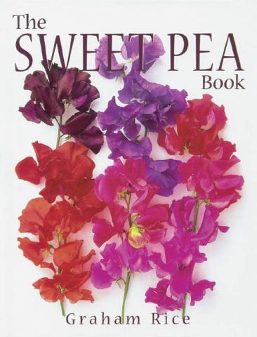The Sweet Pea Book by Graham Rice The Sweet Pea Book cover
