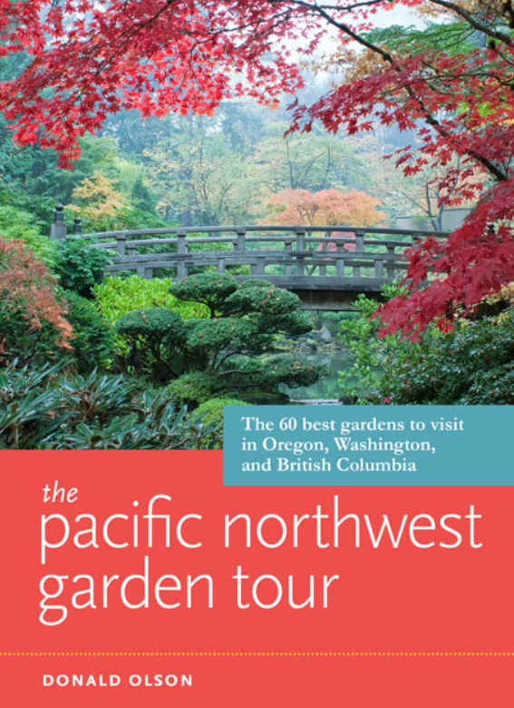 The Pacific Northwest Garden Tour