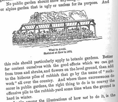 Image from William Robinson’s Alpine Flowers for Gardens ,  critiquing the rock gardens at Kew and garden styles which he describes as “hideous piles of rubbish.”