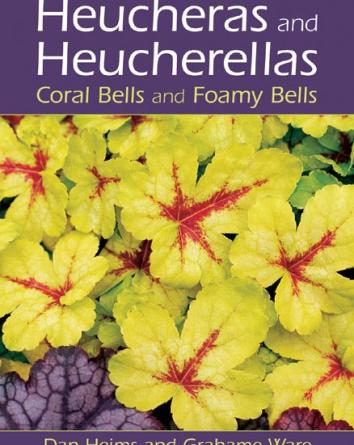 Heucheras and Heucherellas: book cover