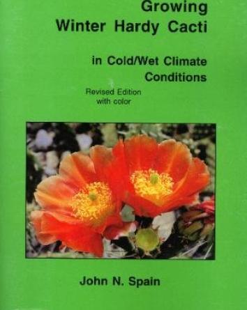 Growing Winter Hardy Cacti in Cold/Wet Climate Conditions: book cover