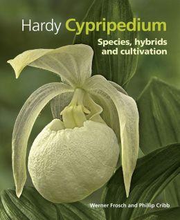 Hardy Cypripedium Speices Book Cover Hardy Cypripedium Book Cover
